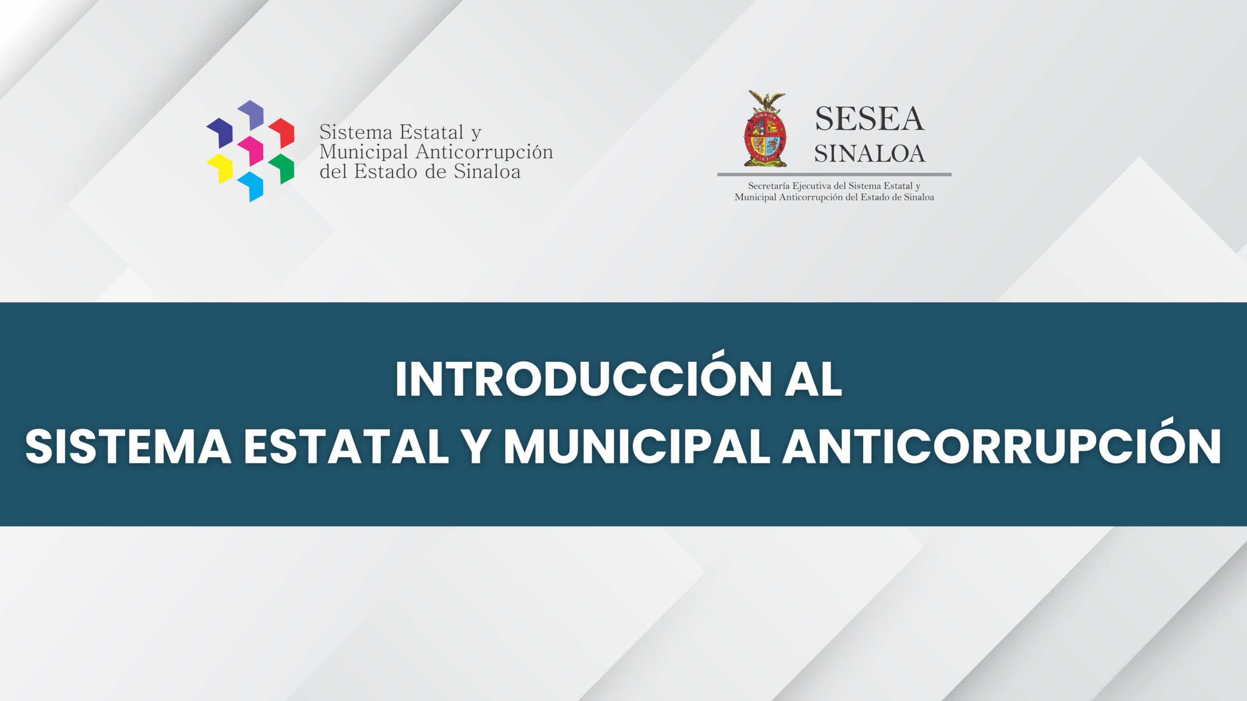 INTRODUCCIÓN AL SISTEMA ESTATAL Y MUNICIPAL ANTICORRUPCIÓN.